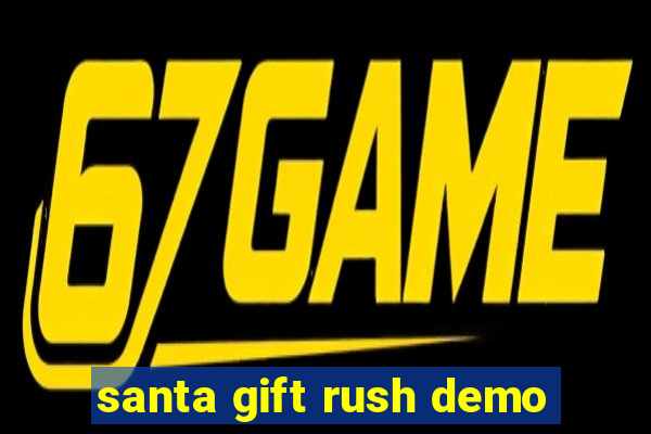 santa gift rush demo